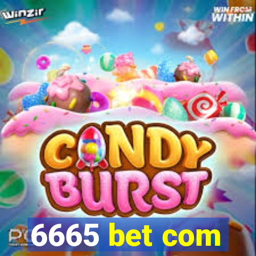 6665 bet com